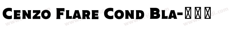 Cenzo Flare Cond Bla字体转换